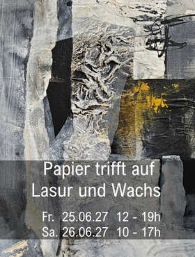 Papier trifft auf Lasur u Wachs 706-25 Ho